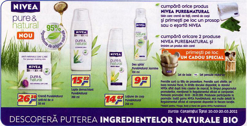 Oferta pentru produsele Nivea Pure & Natural din catalogul Real valabil 10.03-20.03.2011