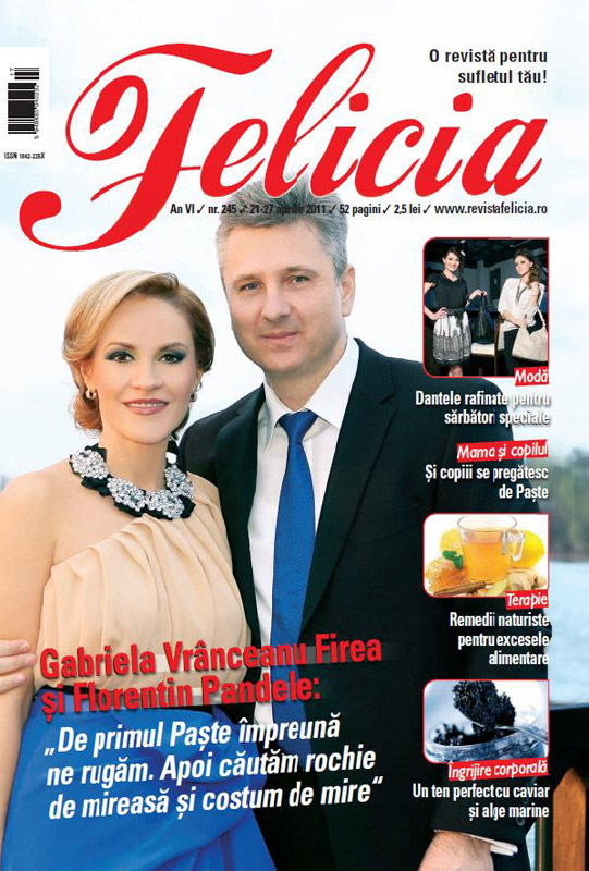Felicia ~~ Coperta: Gabriela Vranceanu Firea si Florentin Pandele ~~ 21 Aprilie 2011