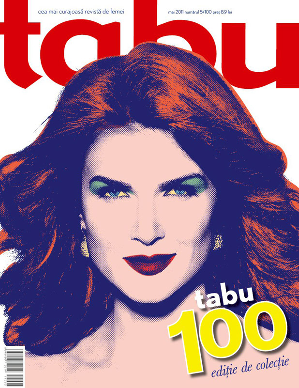 tabu ~~ Numarul 100 ~~ Coperta: Monica Barladeanu ~~ Mai 2011