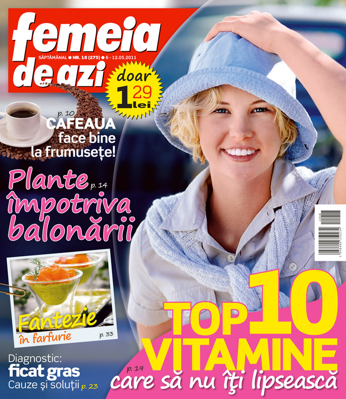 Femeia de azi ~~ Top 10 vitamine care sa nu iti lipseasca ~~ 6 Mai 2011