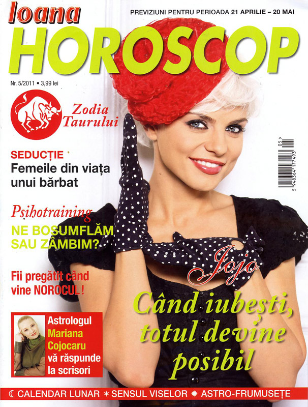 Ioana Horoscop ~~ Coperta: Jojo ~~ nr 5/2011 ~~ Mai 2011