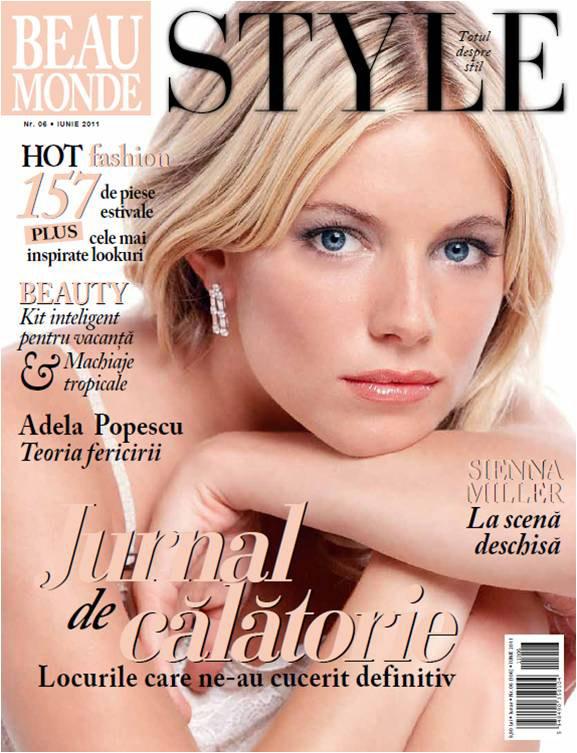 Beau Monde Style ~~ Cover girl: Sienna Miller ~~ Iunie 2011