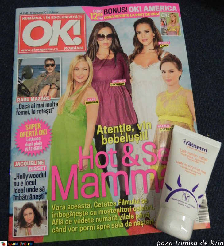 OK! Magazine Romania ~~ Cadou: Lotiune dupa plaja Ivatherm (75 ml) ~~ 17 Iunie 2011
