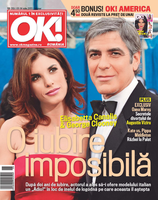 OK! Magazine Romania ~~ Cover people: George Clooney si Elisabetta Canalis ~~ 1 Iulie 2011