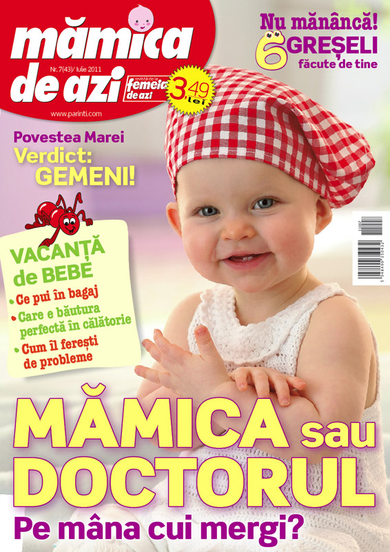 Mamica de azi ~~ Vacanta cu bebe ~~ Iulie 2011