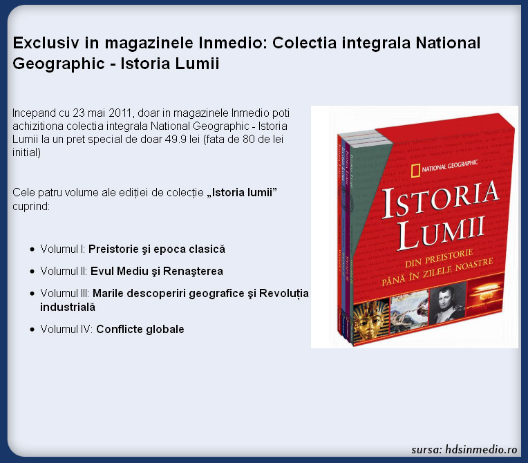 Colectia integrala National Geographic - Istoria Lumii (4 volume) ~~ Oferta Inmedio