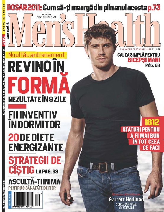Men\'s Health Romania ~~ Cover man: Garrett Hedlund ~~ Ianuarie-Februarie 2011