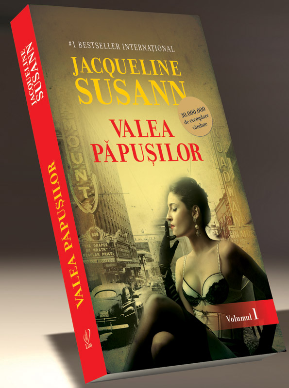 Romanul VALEA PAPUSILOR, de Jacqueline Susann ~~ impreuna cu <u>Libertatea pentru femei</u> din 20 Feb. 2012 ~~ Pret: 10 lei