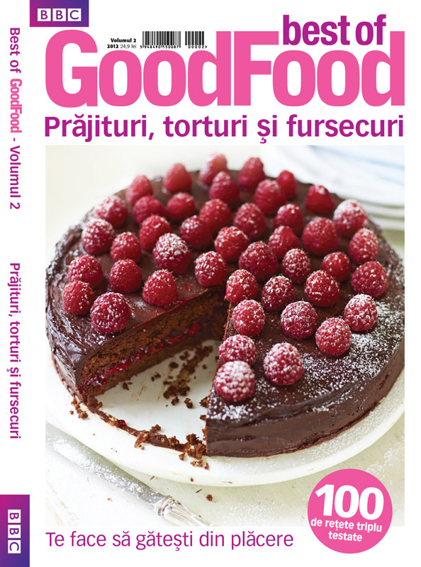 Best of Good Food: Prajituri, torturi si fursecuri ~~ Volumul 2 / 2012 ~~ Pret: 25 lei