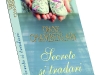 Romanul SECRETE SI TRADARI, de Diane Chamberlain ~~ impreuna cu Libertatea pentru femei din 23 Apr 2012 ~~ Pret: 10 lei