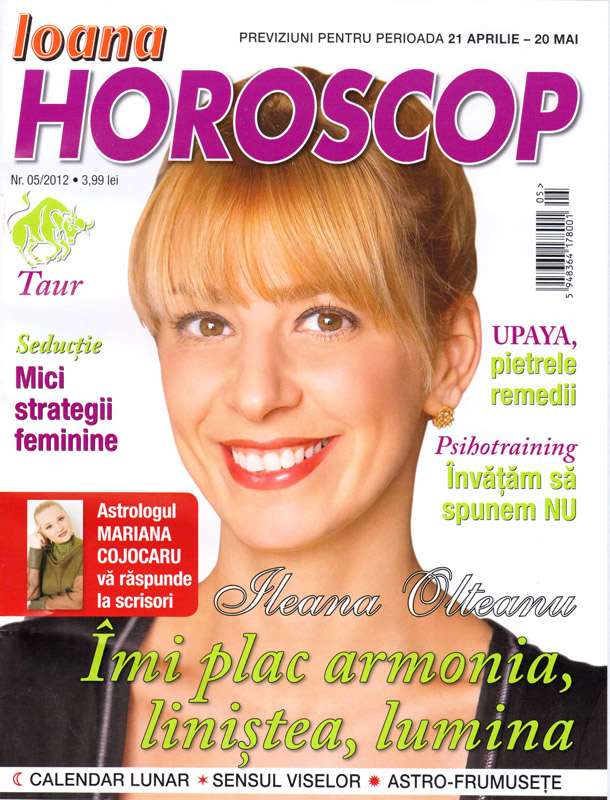 Ioana Horoscop ~~ Coperta: Ileana Olteanu ~~ Mai 2012 (nr. 5)