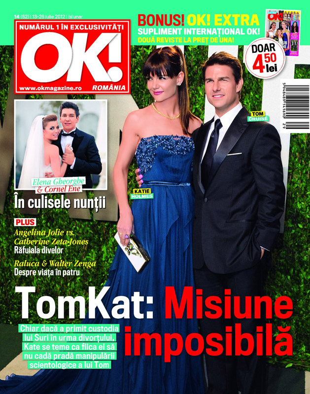 Ok! Magazine Romania ~~ Cover people: Kate Homes si Tom Cruise ~~ 13 Iulie 2012