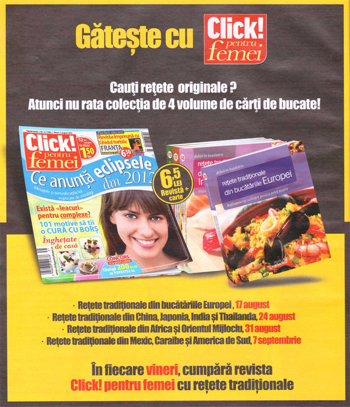 Promo Click! pentru femei si colectia de 4 carti de bucate cu retete internationale ~~ 17 August - 7 Septembrie 2012 ~~ Pret revista+carte: 6,50 lei