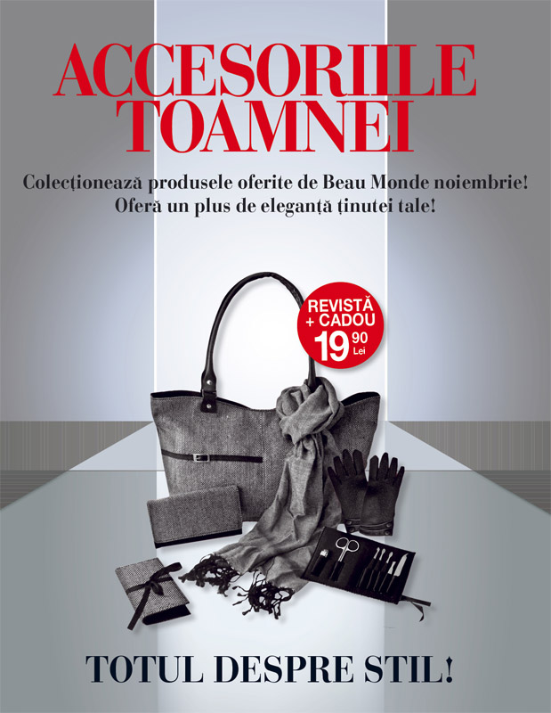 Promo cadoul Beau Monde Style, editia Noiembrie 2012 ~~ Pret: 19,90 lei