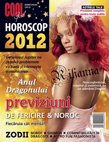 Supliment Cool Girl ~~ Horoscop 2012 ~~ Coperta: Rihanna