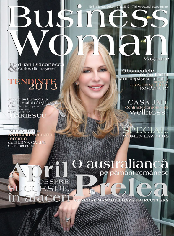 Business Woman Magazine ~~ Coperta: April Prelea ~~ Ianuarie 2013
