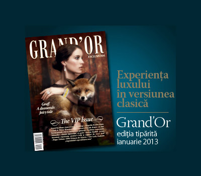 Grand´OR ~~ The VIP Issue ~~ Ianuarie 2013
