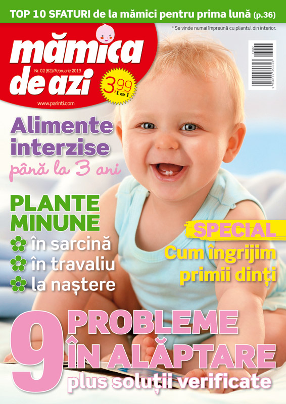 Revista MAMICA DE AZI ~~ Special: Cum ingrijim primii dinti ~~ Februarie 2013