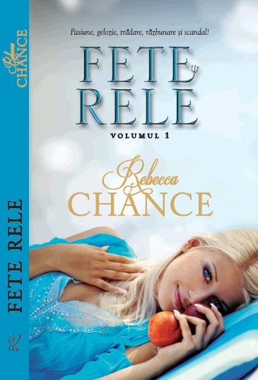 Romanul FETE RELE (volumul 1) ~~ impreuna cu revista Libertatea pentru femei din 15 Martie 2013 ~~ Pret: 10 lei