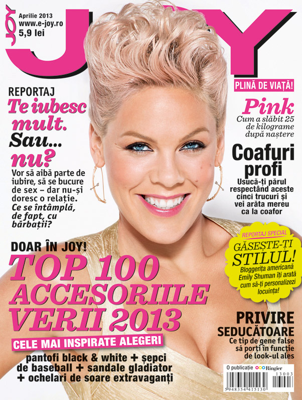 JOY Romania ~~ Cover girl: Pink ~~ Aprilie 2013