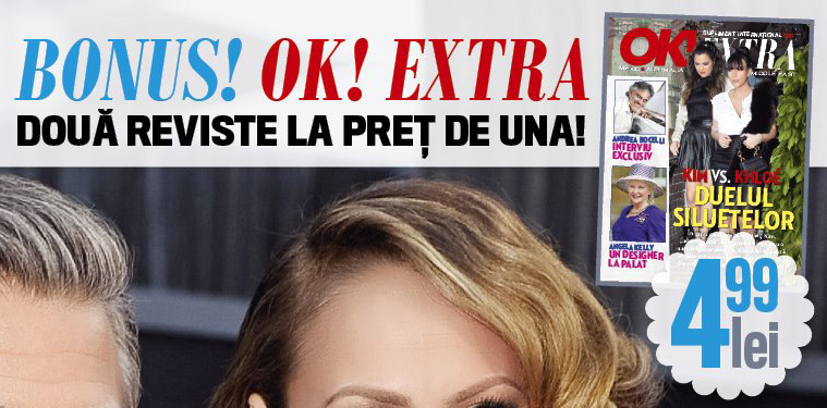 Ok! Magazine Extra ~~ Cover story: Duelul siluetelor ~~ 19 Aprilie 2013