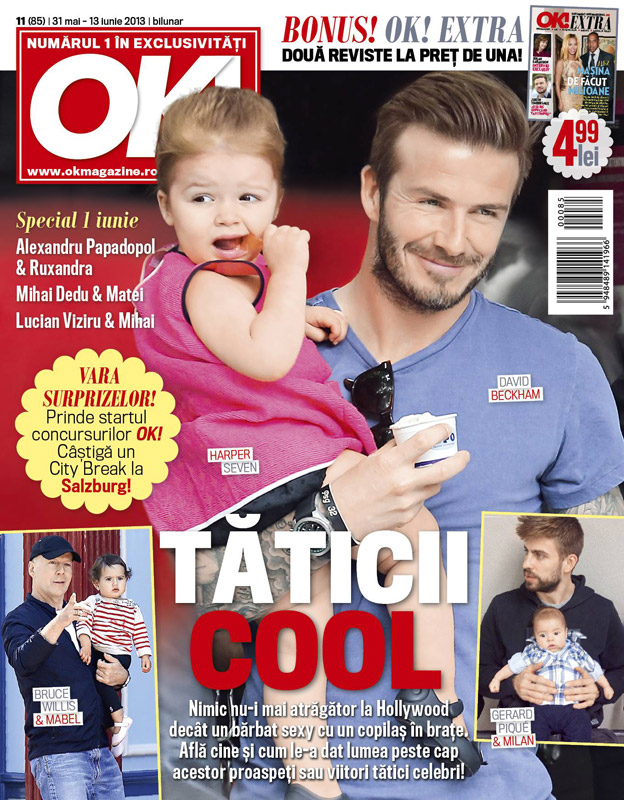 OK! Magazine Romania ~~ 31 Mai 2013