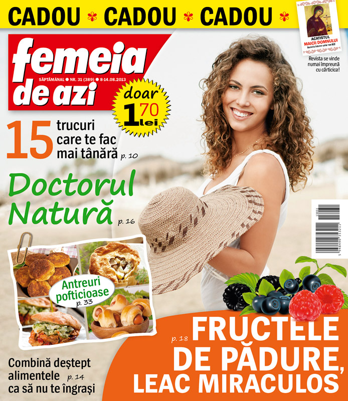 Femeia de azi ~~ Fructele de padure, leac miraculos ~~ 8 August 2013