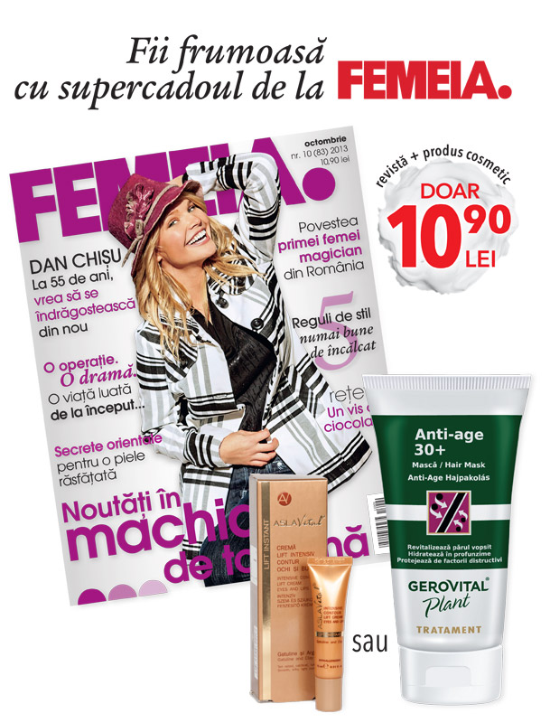 Promo pentru revista FEMEIA. ~~ Cadou: un produs cosmetic la alegere ~~ Octombrie 2013
