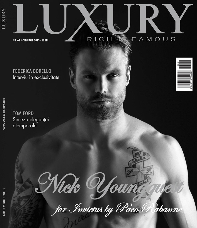 Luxury Magazine Romania ~~ Coperta: Nick Youngquest ~~ Noiembrie 2013