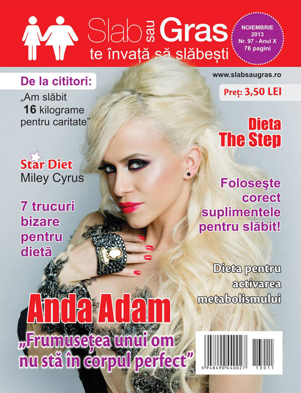 Revista Slab sau gras ~~ Coperta: Anda Adam ~~ Noiembrie 2013