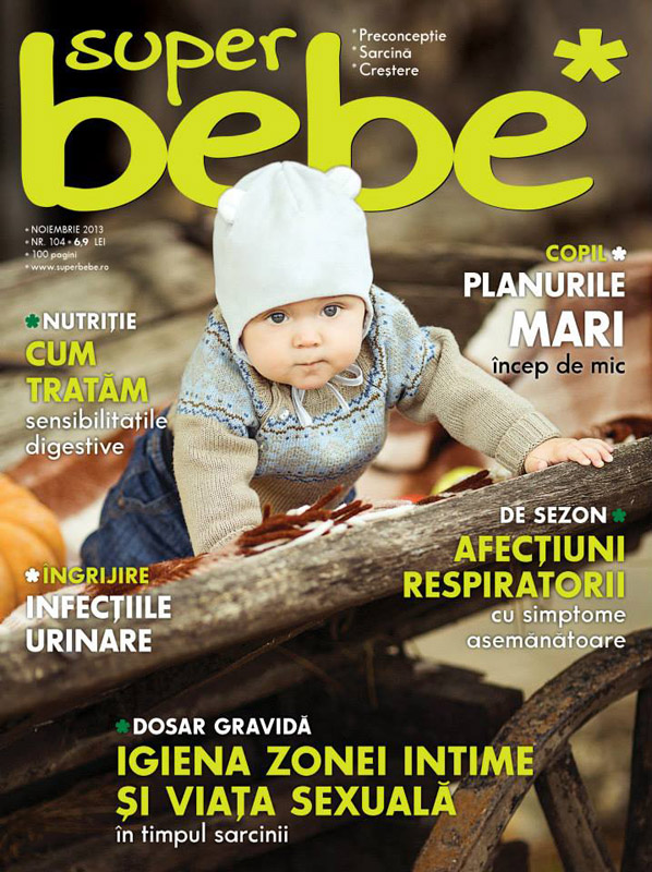 Revista Superbebe ~~ Planurile mari incep de mic ~~ Noiembrie 2013