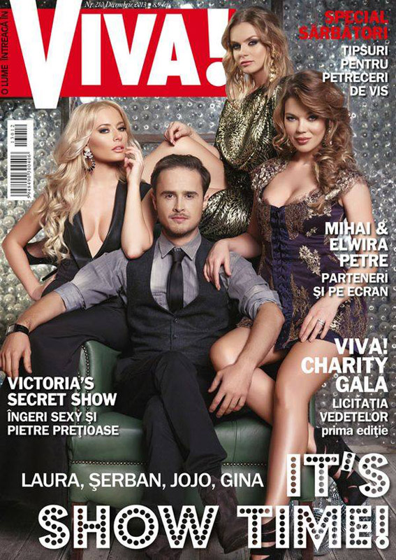 VIVA! Romania ~~ Coperta: Serban Copot, Jojo, Gina Pistol si Laura Cosoi ~~ Decembrie 2013