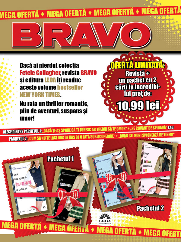Promo revista BRAVO si pachete de carti din seria FETELE GALLAGHER ~~ Pret pachet: 11 lei