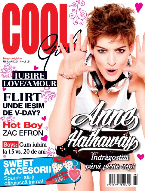 Cool Girl ~~ Cover girl: Anne Hathaway ~~ Februarie 2013