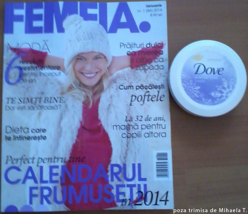 Revista FEMEIA. si cadoul DOVE din editia de Ianuarie 2014 ~~ Pret pachet: 9 lei