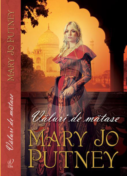 Romanul VALURI DE MATASE, de Mary Jo Putney ~~ 14 Februarie 2014 ~~ Pret: 10 lei