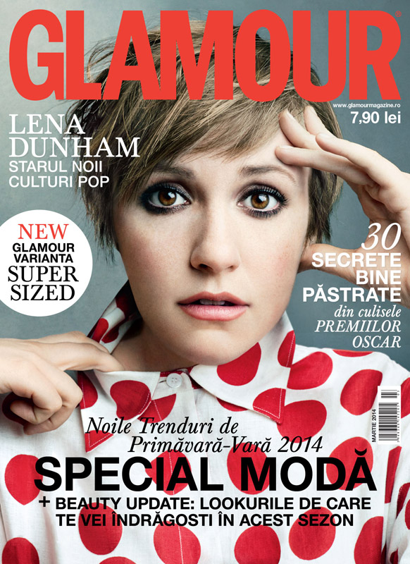 Glamour Romania (format mare) ~~ Cover girl: Lena Dunham ~~ Martie 2014 