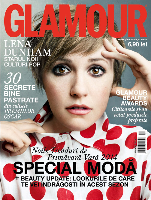 Glamour Romania ~~ Cover girl: Lena Dunham ~~ Martie 2014