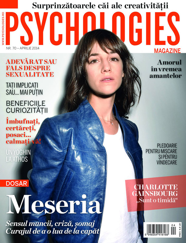 Psychologies Romania ~~ Coperta: Charlotte Gainsbourg ~~ Aprilie 2014