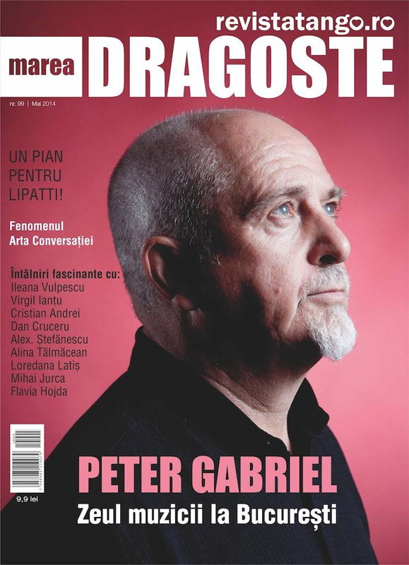 Tango Marea Dragoste ~~ Coperta: Peter Gabriel ~~ Mai 2014