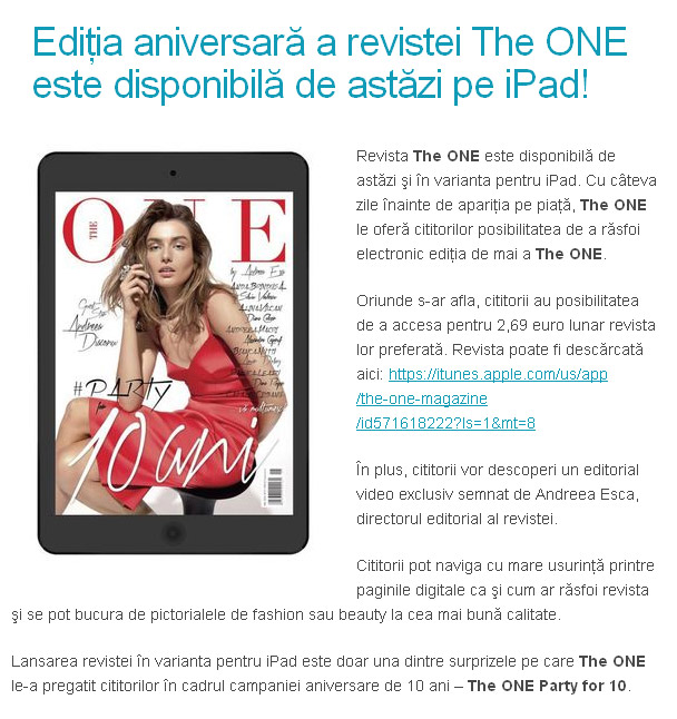 Promo pentru varianta pentru iPad a revistei The One, numar aniversar 10 ani ~~ Mai 2014 ~~ Pret: 2,70 euro