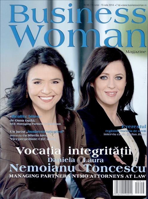 Business Woman Magazine ~~ Coperta: Daniela Nemoianu si Laura Toncescu ~~ Iulie 2014