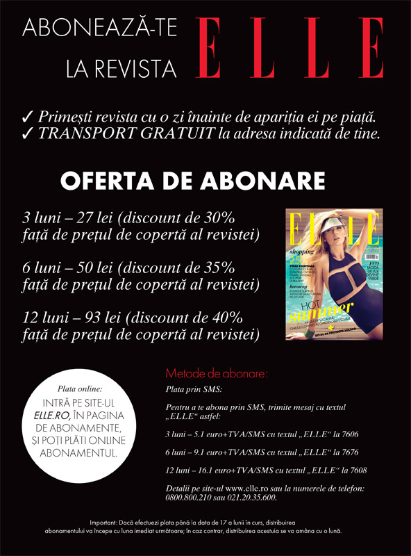 Oferta de abonament pentru revista ELLE Romania, Iulie 2014