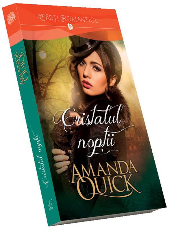 Romanul CRISTALUL NOPTII, de Amanda Quick ~~ Volumul 166 din colectia Carti Romantice ~~ 15 August 2014 ~~ Pret: 10 lei