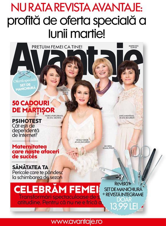 Promo revista Avantaje, editia de Martie 2015 ~~ Pret pachet: 14 lei