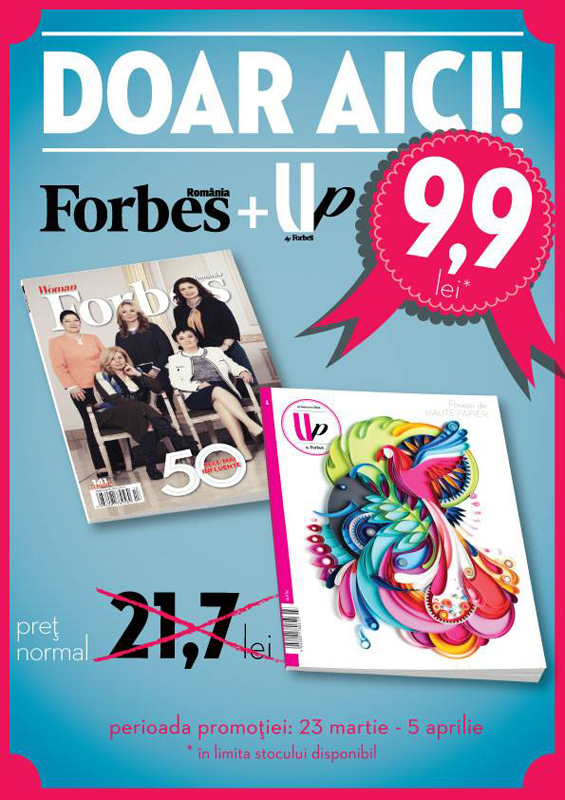 Pachet Forbes Romania si UP by Forbes Primavara 2015 ~~ 23 Martie - 5 Aprilie 2015 ~~ Pret: 10 lei