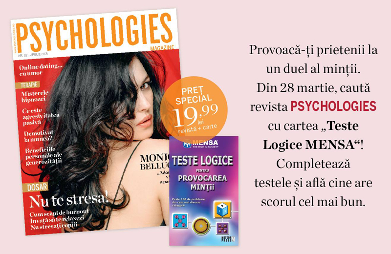 Promo pentru editia de Aprilie a revistei Psychologies Romania ~~ Pret pachet revista+carte: 20 lei