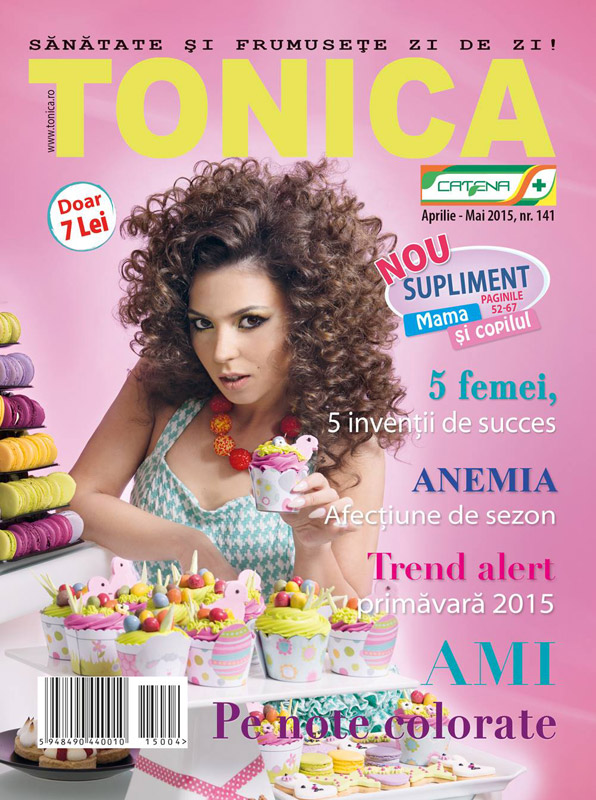 Revista TONICA ~~ Coperta: Ami ~~ Aprilie-Mai 2015 ~~ Pret: 7 lei