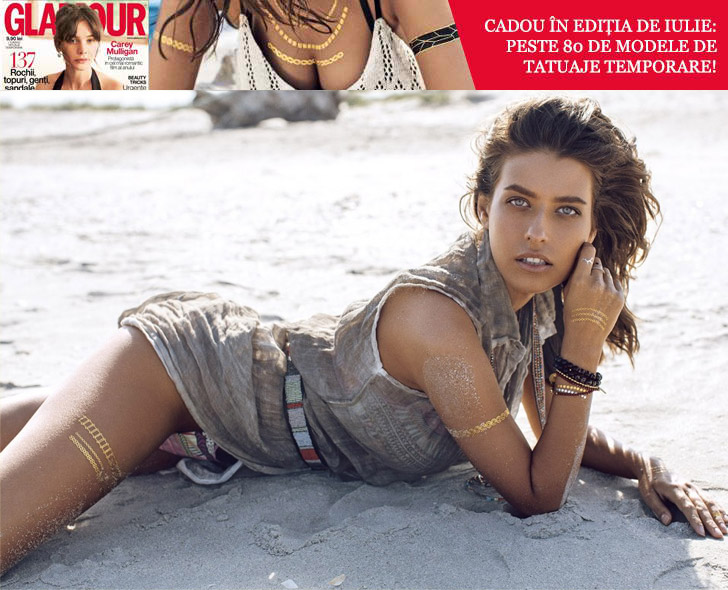 Promo editia de Iulie a revistei Glamour Romania ~~ Pret pachet revista+tatuaje: 10 lei