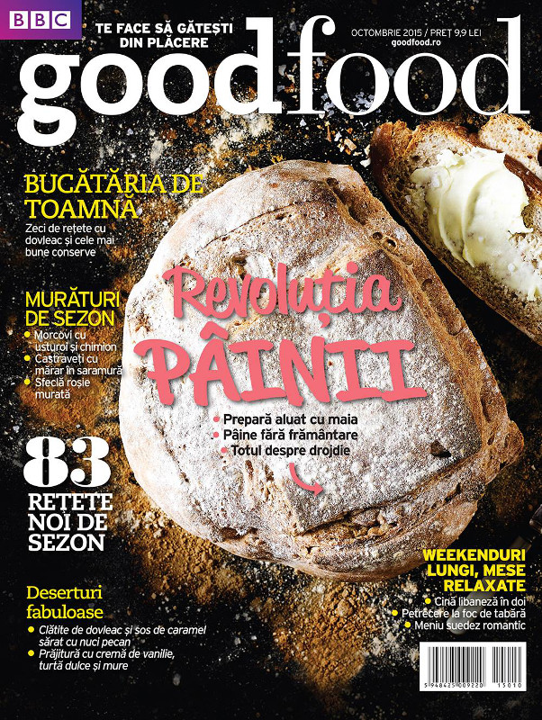 Good Food Romania ~~ Revolutia painii ~~ Octombrie 2015 ~~ Pret: 10 lei